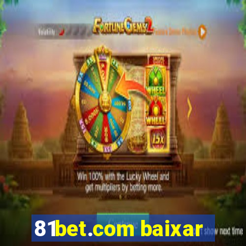 81bet.com baixar